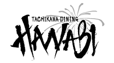 立川ダイニング ハナビ TACHIKAWA DINING HANABI